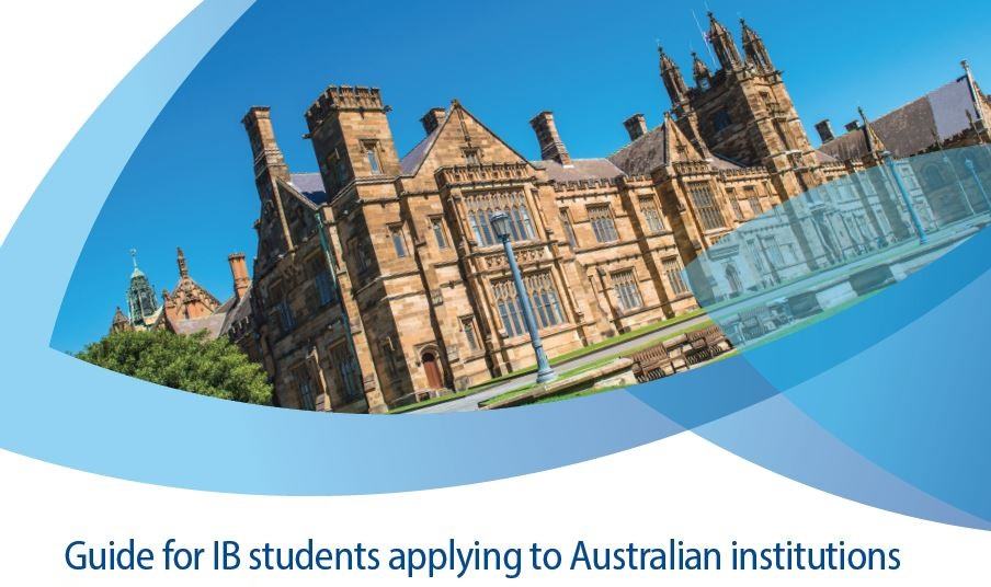 Guide for IB students applying to Australian institutions