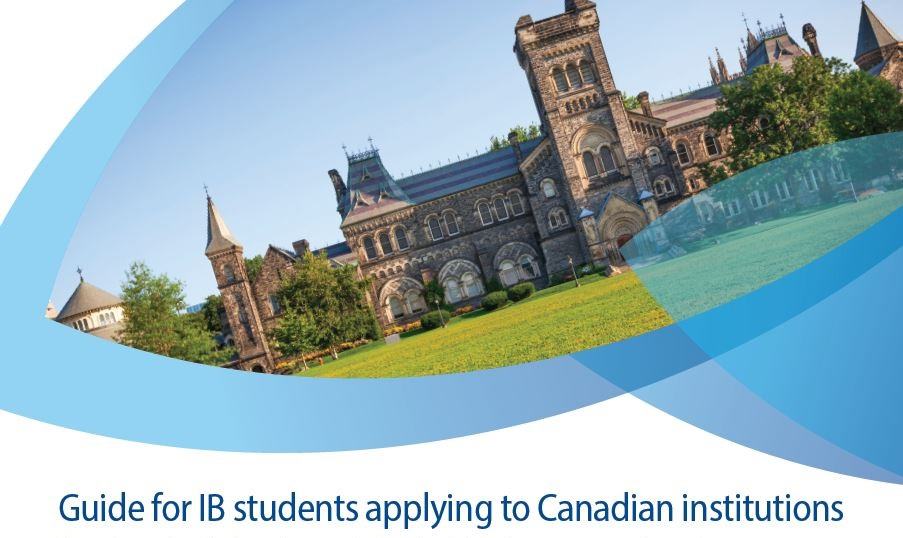 Guide for IB students applying to Canadian institutions